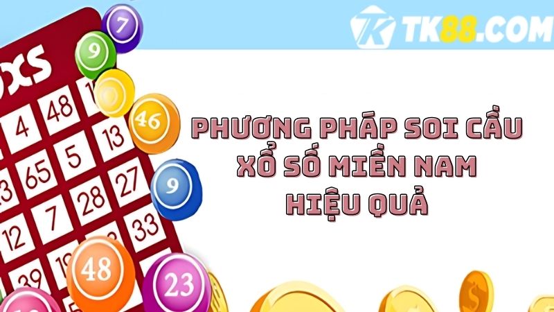 Các phương pháp soi cầu XSMN hiệu quả và chuẩn xác 