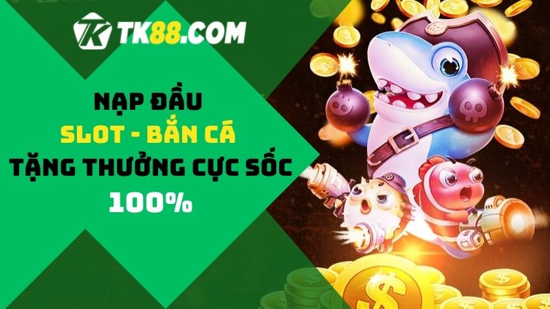 Bạn cần trải qua 3 vòng cược chỉ tại game slot hoặc bắn cá để nhận ưu đãi 