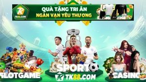 Quà tặng tri ân cho tất cả thành viên nhà cái TK88